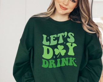 Retro Day Drink Sweatshirt, St Patricks Day Sweatshirt, Lucky Sweatshirt,Distressed St Patty's Sweater