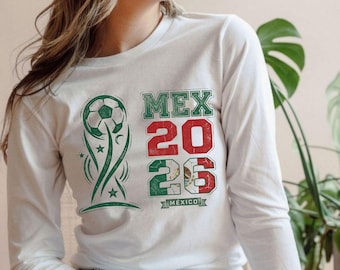 Team Mexico 2026 Long Sleeve, Soccer Trophy Graphic Tee, Vintage Retro Fan Shirt, World Cup 2026 Mexico Shirt