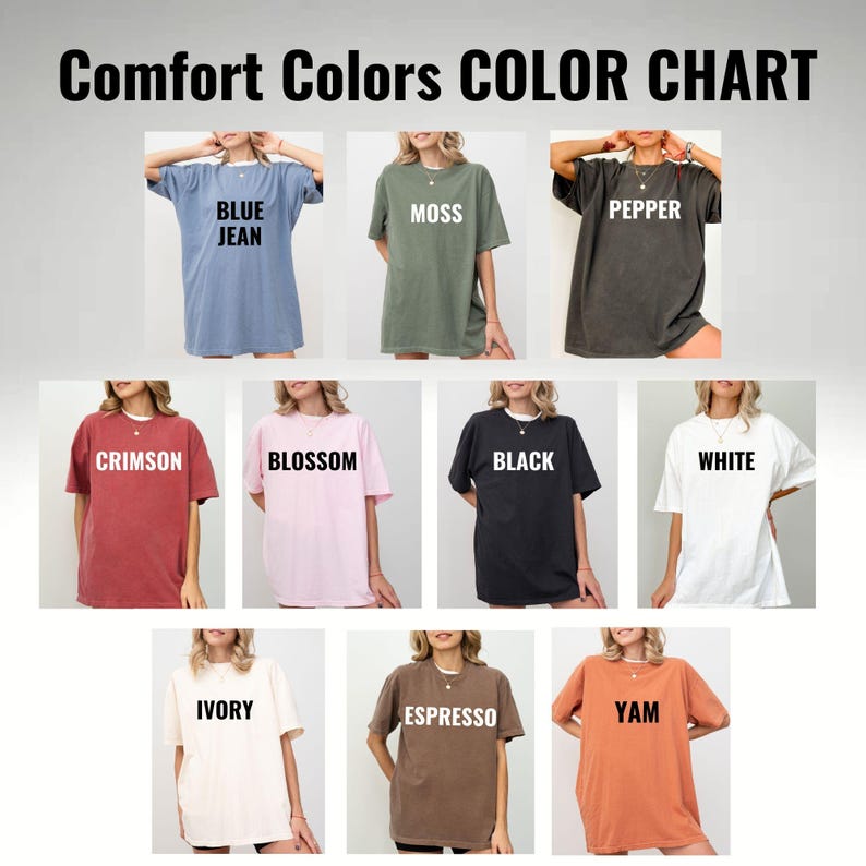 K&ouml;nnte beinhalten: Eine Farbkarte mit Comfort Colors T-Shirts in verschiedenen Farbt&ouml;nen. Die Karte enth&auml;lt Farben wie Blue Jean, Moss, Pepper, Crimson, Blossom, Black, White, Ivory, Espresso und Yam. Der Text "Comfort Colors COLOR CHART" steht oben.