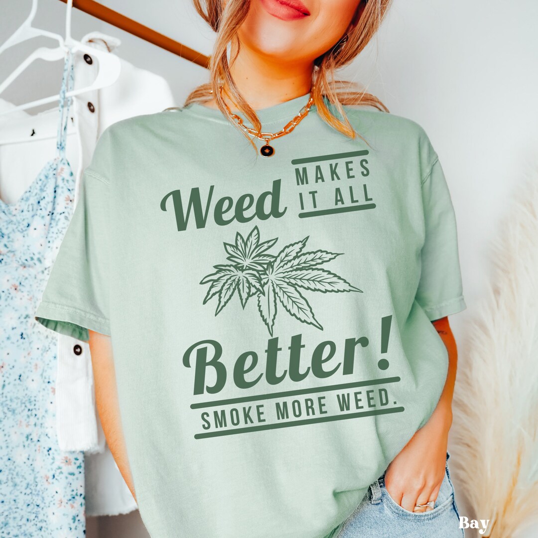Gifts for Stoner Girlfriend Stoner Essentials Pothead Gifts Weed T