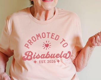Promoted to Bisabuela T-Shirt: Great-Grandma Pregnancy Announcement Gift