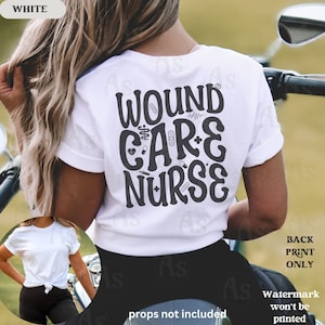 Wound Care Nurse shirt, groovy Nurse shirt, Gift for Wound Care nurse, Appreciation Gift for Nurse, Wound Nurse t shirt, Care Nurse Crew top