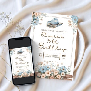 May include: A blue and white floral birthday invitation with a cowboy hat and the text "Olivia's 15th Birthday" on a white background. The invitation includes the date, time, and location of the party.