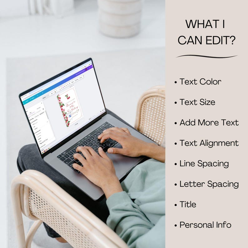 May include: A person is editing a wedding invitation on a laptop. The invitation features a floral design with the text "Welcome to our Wedding". The text on the screen says "What I Can Edit?" and lists several options, including text color, size, alignment, and spacing.