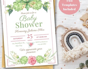 May include: A printable baby shower invitation with a watercolor design featuring succulents and pink flowers. The invitation is for Juliana Silva and includes the date, time, and RSVP information. The text reads "Please join us for a Baby Shower Honoring Juliana Silva Saturday, March 25 at 10:00 AM 123 Anywhere St., Any City RSVP to Donna at +123-456-7890 We appreciate your presence".