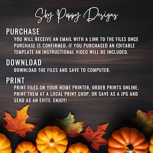 May include: A promotional image for Sky Poppy Designs, featuring text about purchasing, downloading, and printing files. The image has a dark wood background with autumn leaves and pumpkins in the foreground. The text is in white script.