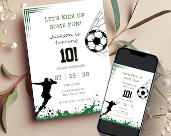 May include: A green and white soccer-themed birthday invitation for a 10-year-old boy. The invitation features a silhouette of a soccer player kicking a ball, a soccer ball in a net, and the text "Let's Kick Up Some Fun! Jackson is turning 10! Come celebrate 07 25 30 2PM to 4PM 123 Anywhere St., Any City, ST 12345 RSVP to Cathy: 123 456 7890".