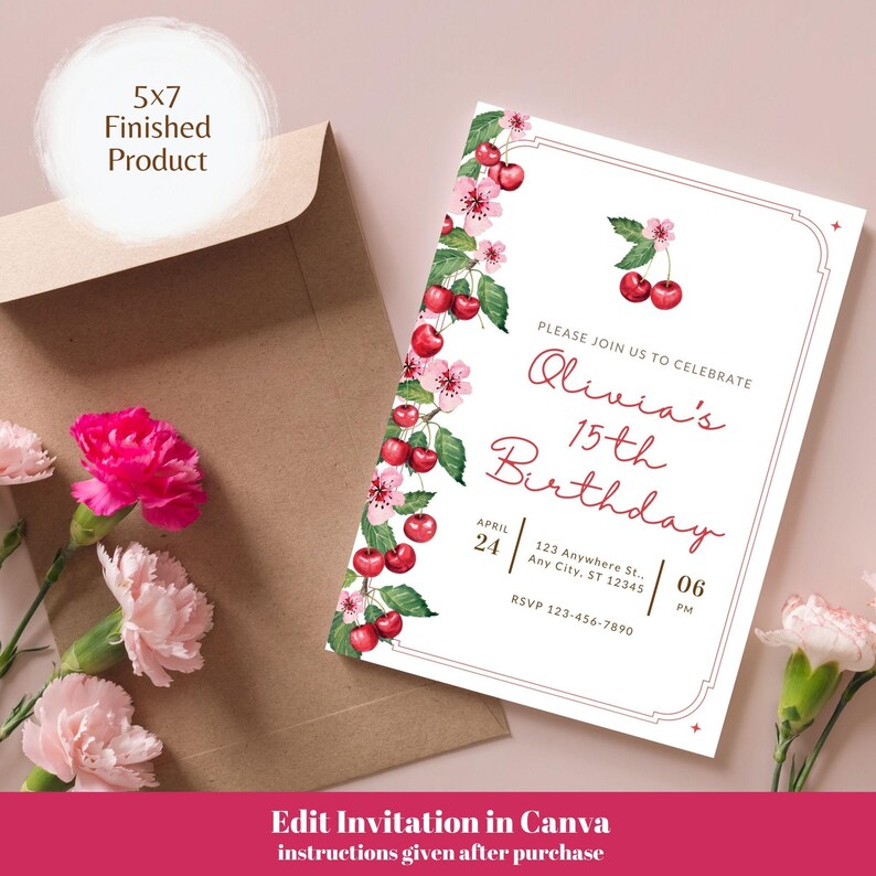 May include: A printable 5x7 inch invitation for a 15th birthday party. The invitation features a cherry blossom design with red cherries and pink flowers. The text on the invitation reads "Please join us to celebrate Olivia's 15th Birthday" with the date and time of the party.