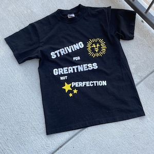 Striving For Greatness Tee | Shaka Wear SuperMax Heavy T-shirt | Hand-painted | Unisex | Custom-made