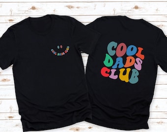 Cool Dads Club Shirt, Dad Shirts, Fathers Day Gift, Father's Day T-Shirt, Dad Gifts from Daughter, Dad Birthday Gifts for Dad Tshirt