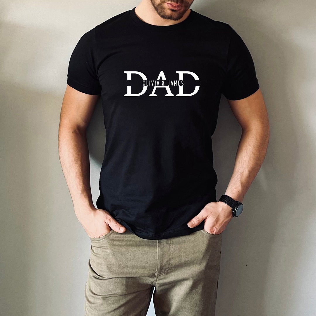 Custom Dad T Shirt
 Custom Dad Shirt With Kid Names Father s Day Gift New Dad Tshirt