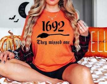 Salem Witch Shirt 1692 They Missed One Halloween Gift TShirt Massachusetts Witch Trials Tee Shirt Spooky Season Halloween Costume Shirt