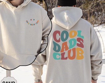Cool Dads Club Sweatshirt, Cool Dads Club Hoodie, Birthday Gift for Dad, Fathers Day Gift, New Dad Gift, Funny Dad Sweater, Gift for Him