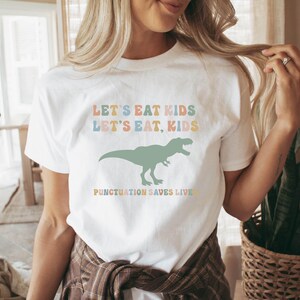 Funny Grammar Shirt, Punctuation Shirt, Lets Eat Kids Shirt, English Teacher Tee, Punctuation Saves Lives, Comma Saves, Back to School Shirt Bild 5