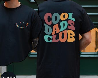 Cool Dads Club Shirt, Cool Dads Club Tshirt, Father's Day Gift, Funny Husband Shirt, Gift for Dad, Daddy Shirt, Dad to be, Dad Birthday Gift