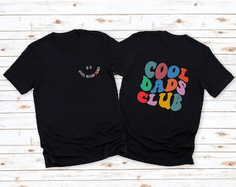 Cool Dads Club Shirt, Dad Shirts, Fathers Day Gift, Father's Day T-Shirt, Dad Gifts from Daughter, Dad Birthday Gifts for Dad Tshirt