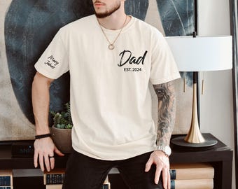 Custom Dad Shirt With Kids Names on Sleeve, Personalized Dad Shirt, Custom Dad Tshirt, Est Date Daddy Shirt, Fathers Day Gift, Gift For Dad
