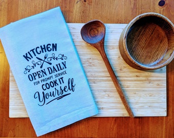 Paño de cocina divertido: "Cocina abierta todos los días para un servicio rápido. Cocínelo usted mismo".