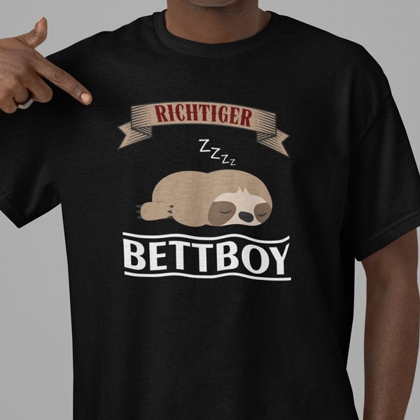 Offizielles Schlafshirt lustiges Faultier Shirt Bettboy Shirt