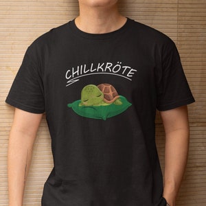 Chill Toad | Maglietta tartaruga | Regali per gli amici | Maglietta Chill | Idea regalo | Maglietta unisex