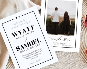 May include: A white wedding invitation and a save the date card featuring black text and borders. The invitation displays the names Wyatt Marie Smith and Samuel David Geller, with event details for August 23rd, 2023, at the Detroit Athletic Club.