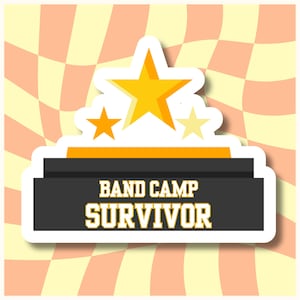 Band camp survivor sticker, marching band sticker, band humor sticker, water bottle sticker, laptop sticker, band sticker, band geek