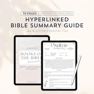 May include: A digital download of a 70-page hyperlinked Bible summary guide. The guide is in a digital format and includes a summary of all the books of the Bible in the New Living Translation. The image shows a tablet displaying the guide with the title "Books of the Bible Summary" and a second tablet displaying a page from the Psalms section.