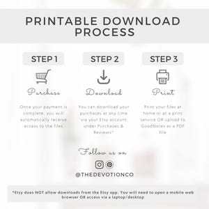 May include: Printable download process infographic with three steps: purchase, download, and print. The infographic includes icons for each step and instructions on how to complete each step. The infographic also includes a call to action to follow the seller on social media.