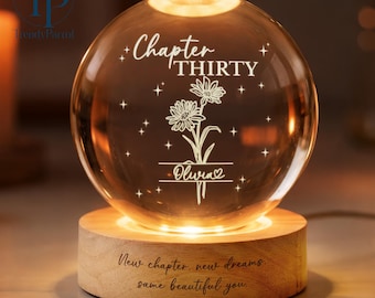 Custom Birth Month Flowers, Personalized Crystal Ball LED Night Light, 30th Bithday, New Chapter Gift Just Because Gift for Friend, Daughter