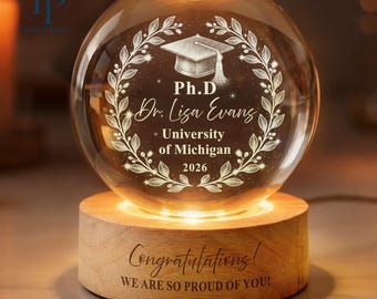 PhD Graduation Gift, Doctorate Grad Crystal Ball Night Light, PHD Gifts, PHD Doctor Graduation, Doctoral Degree Graduation, Class of 2026