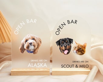 Open Bar Dog Sign, Drinks are On Us Sign, Open Bar Wedding Sign, Customized Dog Acrylic Sign, Pet Parents Signs Bar Signs Pet Drink Sign
