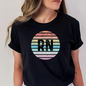 Retro Nurse RN Shirt, RN T Shirt, RN Appreciation Gift, Registered Nurse Shirt, Nurse Student Tee, New Nurse Gift, rn Graduation Gift