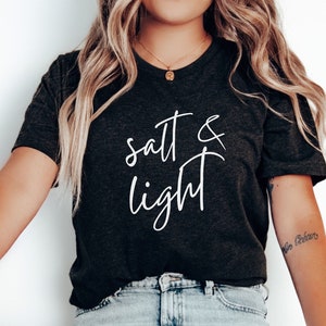 Salt and Light Christian Womens Shirt, Matthew 5:13 TShirt, Bible Verse Shirt, Christian Jesus Shirt, Christian Womens Apparel, Be Salty