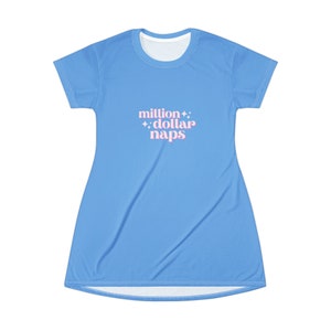 Sleep shirt Million Dollar Nap