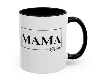 MAMA Coffee Mug, 11oz