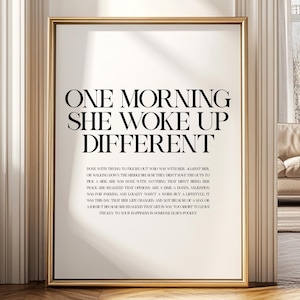 One Morning She Woke Up Different Wall Art, Trendy Motivating Quote Typography Print, Uplifting Modern Home Decor, Inspirational Poster