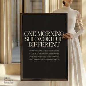 One Morning She Woke Up Different Wall Art, Trendy Motivating Quote Typography Print, Uplifting Modern Home Decor, Inspirational Poster