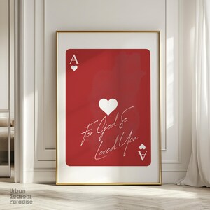 Póster de la carta Ace, arte de pared con naipes For God So Loved You, regalo bíblico con versículos bíblicos, cita de amor de moda, impresión cristiana retro de San Valentín