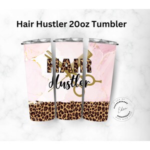 Hair Hustler 20oz Tumbler