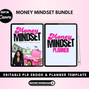 Money Mindset The Ultimate Guide To Financial Freedom, PLR Ebook Bundle,  Done For You Planner, Add your Brand, Learn, Teach & Resell