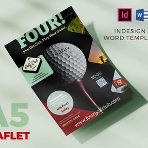 May include: A5 leaflet with a golf theme. The design features a golf ball on a tee, the text "FOUR! Join the Club. Play Your Game," and the Golf Club logo. Includes InDesign and Word templates.