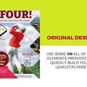 May include: A promotional flyer for a golf club, featuring a golfer in action. The design includes the text "FOUR!" and "Join the Club. Play Your Game." Additional text promotes new members and online booking. The background is green and white.
