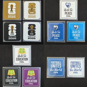 May include: A collection of square stickers featuring FIFA World Cup 2026 branding, Unite For Peace designs with heart icons, Unite For Education graphics with book icons, and Football Unites the World text in various colors including gold, black, blue, and purple.