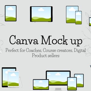 Op de afbeelding: Een verzameling apparaatmockups met een landschapsscène met een blauwe lucht, witte wolken en groene heuvels. De mockups omvatten een laptop, tablet, smartphone en desktopcomputer. De tekst "Canva Mock up" wordt onder de mockups weergegeven, samen met de tagline "Perfect voor coaches, cursusmakers, digitale productverkopers".