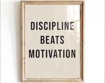 Poster "Discipline Beats Motivation": tipografia minimalista, decorazione da parete / arredamento per ufficio / stampa digitale scaricabile