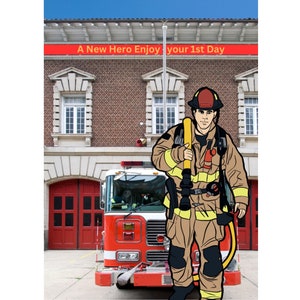 Imprimible 1er día de bombero, Nuevo trabajo de bombero 1er día, felicitaciones por su nuevo trabajo de bombero. Trabajo de héroe bombero Héroe