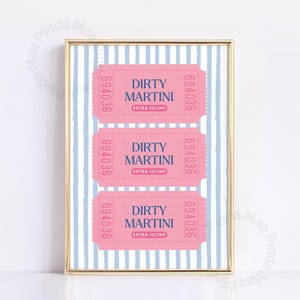 Dirty Martini Retro Tickets, Bar Cart Wall Art, Trendy Cocktail Print, Preppy Blue Pink Wall Art, Cute Kitchen Decor, Funky Dorm Decor