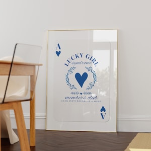 Blue Lucky Girl Syndrome afdrukbare harten aas kaart Lucky You Print esthetische marineblauwe slaapzaal decor Preppy girly muurkunst appartement decor