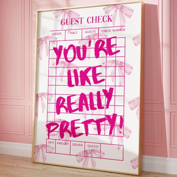 Pink Coquette Wall Art: You're Like Really Pretty Print (Digital Download)