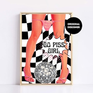 Go Piss Girl Funny Bathroom Print, Pop Art Wall Art, Printable Art Bathroom, Aesthetic Room Decoration, Disco Art Prints, Trendy Wall Art